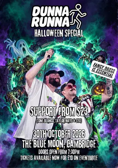 Dunna Runna - Halloween Special THIS FRIDAY IN CAMBRIDGE!