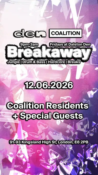 Breakaway: FREE ENTRY BEFORE 11.30PM - Jungle, Drum & Bass and Breaks