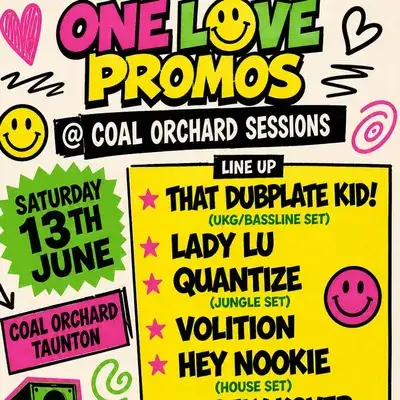 ONE LOVE PROMOS: Live @ The Coal Orchard