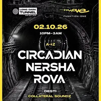 Long Dark Tunnel | CIRCADIAN, NERSHA, ROVA | 02.10.26 | Exeter