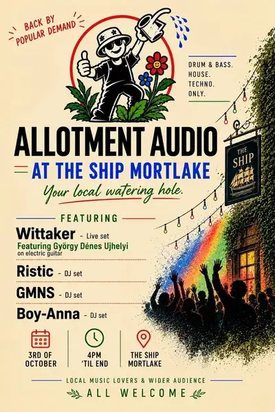 ALLOTMENT AUDIO AT THE SHIP MORTLAKE