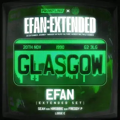 EFAN:EXTENDED [Glasgow]