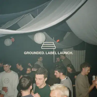 GROUNDED. // LABEL LAUNCH // LIQUID DNB