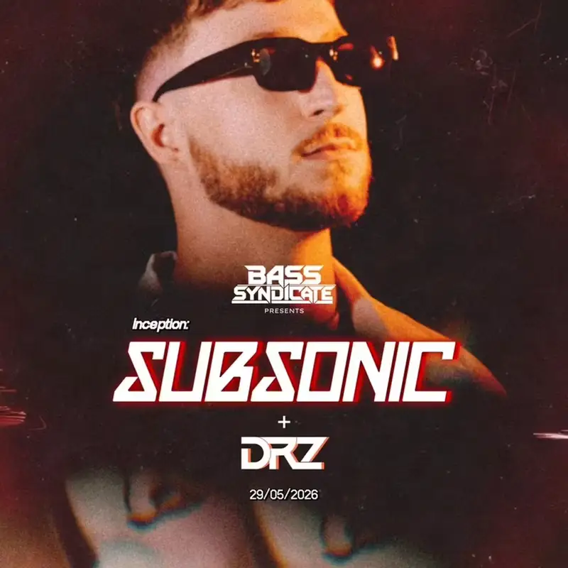INCEPTION Nottingham: Subsonic & DRZ