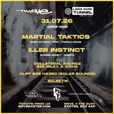 LDT | MARTIAL TAKTICS, ILLER INSTINCT | 31.07.26 | Move Exeter