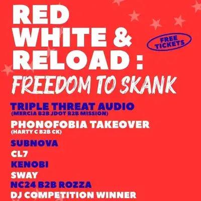 Red, White & Reload: Freedom to Skank