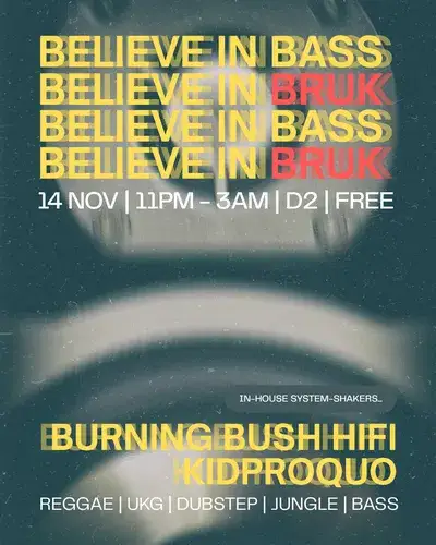 Bruk with Burning Bush Hifi & kidProquo
