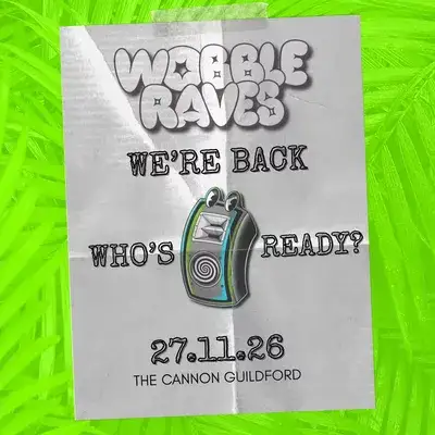 Wobble Raves SECRET EVENT