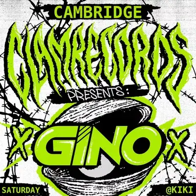 Clam Records Presents: Gino + more