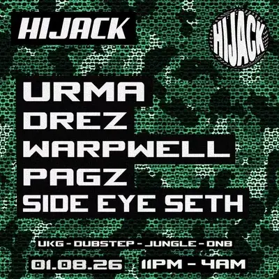 Hijack 08: Manchester w/ Urma + Support