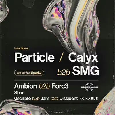 Particle & Calyx B2B SMG, Manchester - CodeBlack Debut