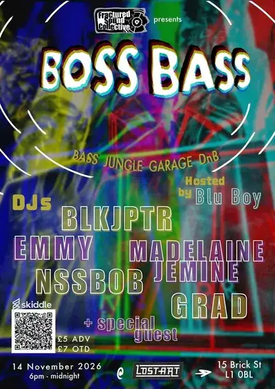 Fractured Sound Collective Presents: Boss Bass