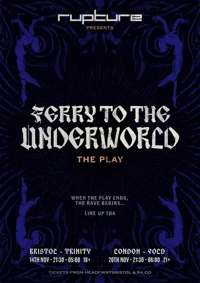 20 Years of Rupture (Ferry to the Underworld - The Play)